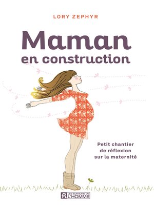 cover image of Maman en construction